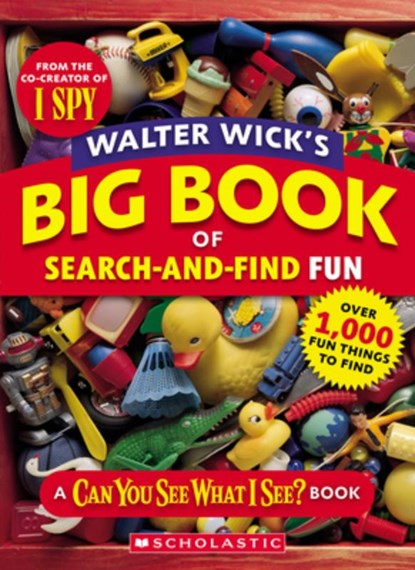 Walter Wick's Big Book of Search-And-Find Fun, Walter Wick - Paperback - 9798225002305