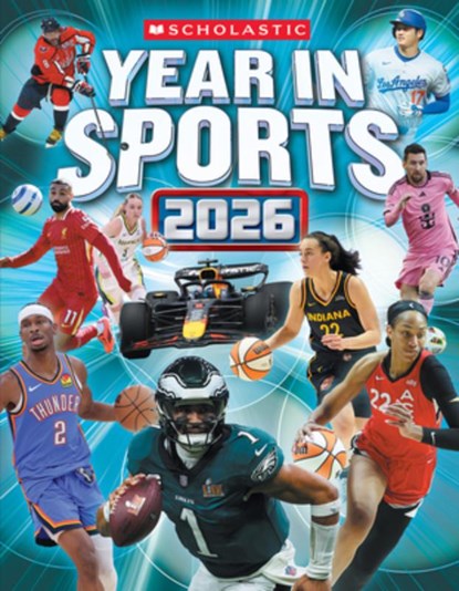 Scholastic Year in Sports 2026, James Buckley - Paperback - 9798225005030