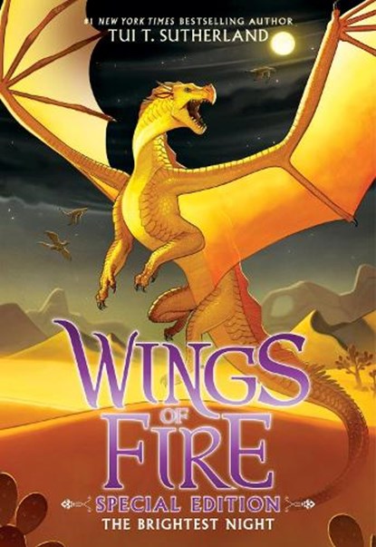 Wings of Fire: The Brightest Night (Special Edition), Tui T. Sutherland - Paperback - 9798225008321