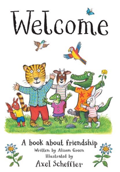 Welcome: A Book about Friendship, Alison Green - Gebonden - 9798225011925