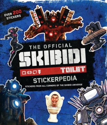 Skibidi Stickerpedia, Scholastic Inc - Paperback - 9798225012373