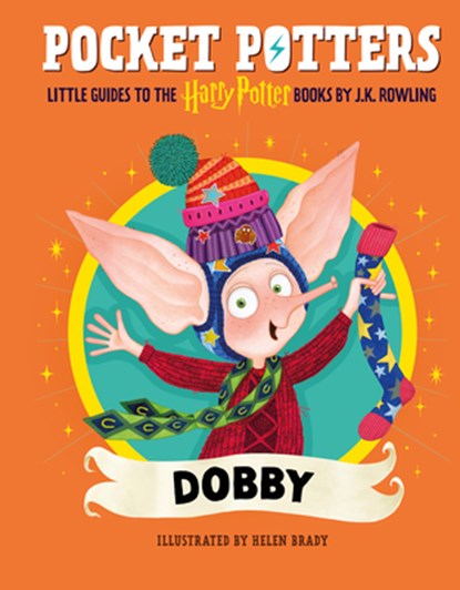 Pocket Potters: Dobby (Little Guides to the Harry Potter Books #7), J. K. Rowling - Gebonden - 9798225023188