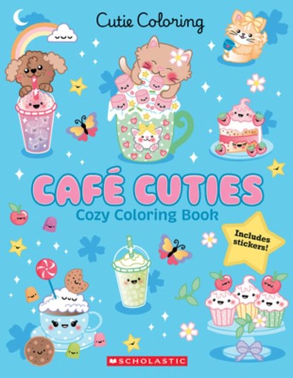 Café Cuties (Color & Chill), Scholastic - Paperback - 9798225042240