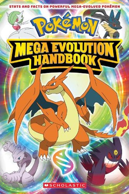 Mega Evolution Handbook (Pokémon), Scholastic - Paperback - 9798225056346