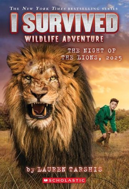 I Survived the Night of the Lions, 2025 (I Survived #26), Lauren Tarshis - Paperback - 9798225066772