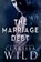 The Marriage Debt, Clarissa Wild - Paperback - 9798227038838