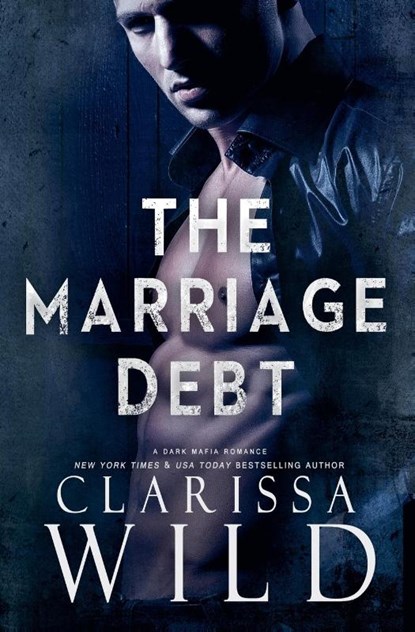 The Marriage Debt, Clarissa Wild - Paperback - 9798227038838