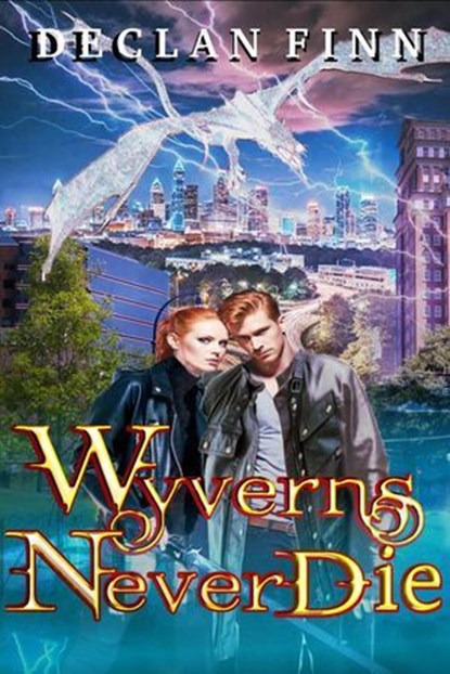 Wyverns Never Die, Declan Finn - Ebook - 9798227111753
