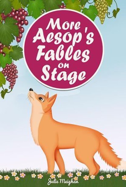 More Aesop's Fables on Stage, Julie Meighan - Ebook - 9798227121622