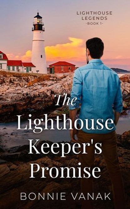 The Lighthouse Keeper's Promise, bonnie vanak - Ebook - 9798227138538