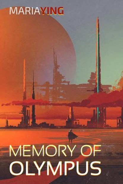 Memory of Olympus, Maria Ying - Ebook - 9798227157638