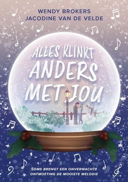 Alles klinkt anders met jou, Wendy Brokers ; Jacodine van de Velde - Ebook - 9798227164568