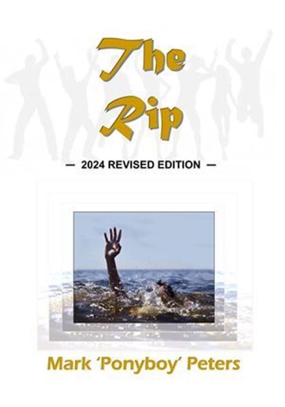 The Rip, Mark 'Ponyboy' Peters - Ebook - 9798227179777