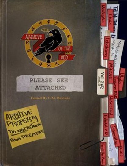 Archive of the Odd Issue #4: Please See Attached, Cormack Baldwin - Ebook - 9798227205001