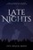 Late Nights, Ivy Ingle-Moss - Paperback - 9798227237286