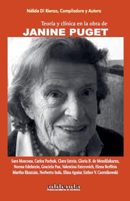 Teoría y clínica en la obra de Janine Puget, Nélida Di Rienzo ; Sara Moscona ; Carlos Pachuk - Paperback - 9798227251756