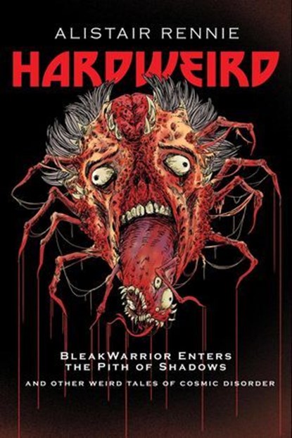 HardWeird, Alistair Rennie - Ebook - 9798227255112