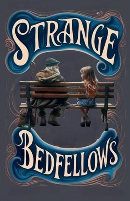 Strange Bedfellows, Steve Abbott - Paperback - 9798227263933