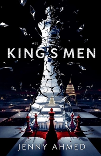 All the King's Men, Jenny Ahmed - Paperback - 9798227268495