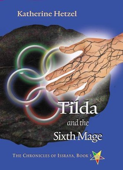 Tilda and the Sixth Mage, Katherine Hetzel - Ebook - 9798227273598