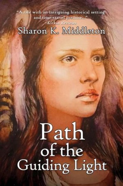 Path of the Guiding Light, Sharon K. Middleton - Ebook - 9798227283733