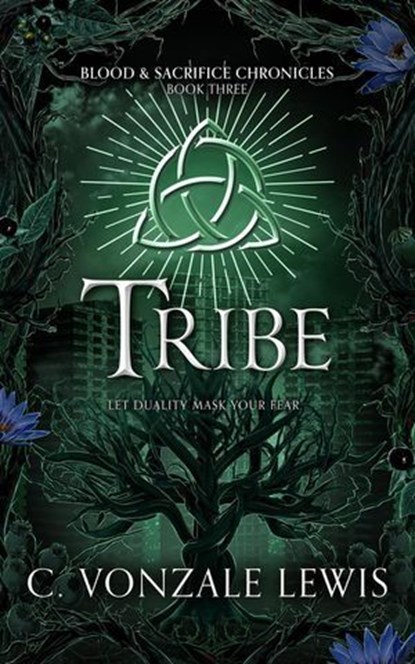 Tribe, C. Vonzale Lewis - Ebook - 9798227312723