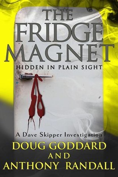 The Fridge Magnet, Anthony Randall ; Doug Goddard - Ebook - 9798227319999