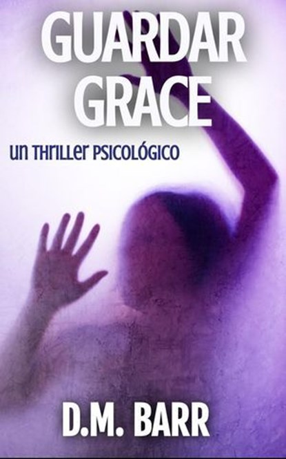 Guardar Grace, D.M. Barr - Ebook - 9798227322944
