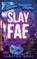 Slay Fae, Tabatha Gray - Paperback - 9798227355522