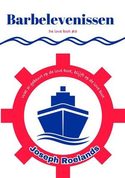 Barbelevenissen, Joseph Roelands - Ebook - 9798227370082