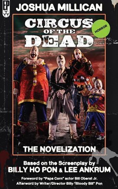 Circus of the Dead: The Novelization, Joshua Millican - Ebook - 9798227376107