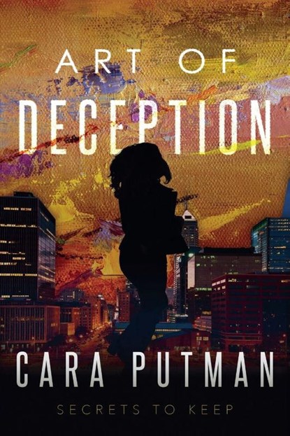 Art of Deception, Cara Putman - Paperback - 9798227396358