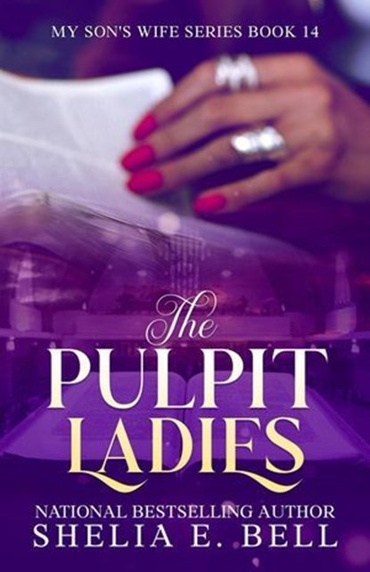 The Pulpit Ladies, Shelia Bell ; Shelia E. Bell - Ebook - 9798227411532