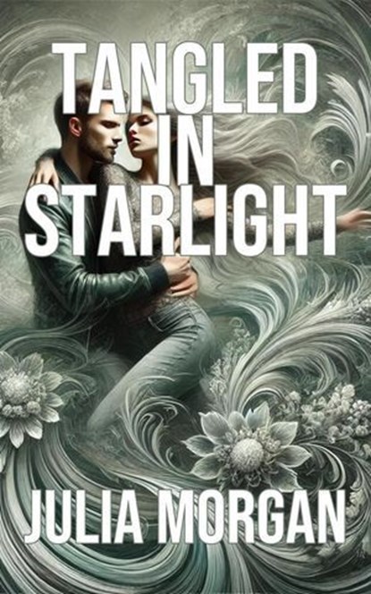 Tangled in Starlight, Julia Morgan - Ebook - 9798227423412