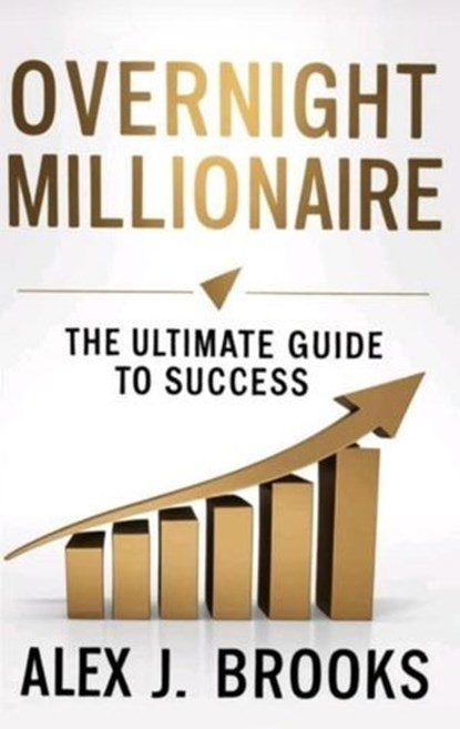Overnight Millionaire, Sameer Parmar ; Alex J. Brooks - Ebook - 9798227431998