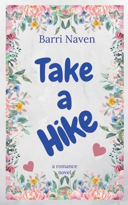 Take a Hike, Barri Naven - Paperback - 9798227454652