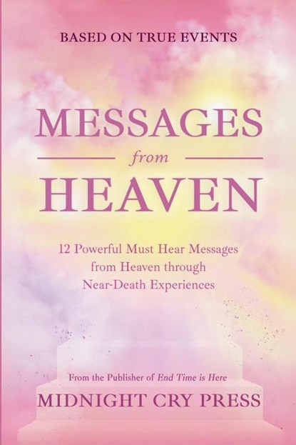 Messages from Heaven, Midnight Cry Press - Paperback - 9798227454737