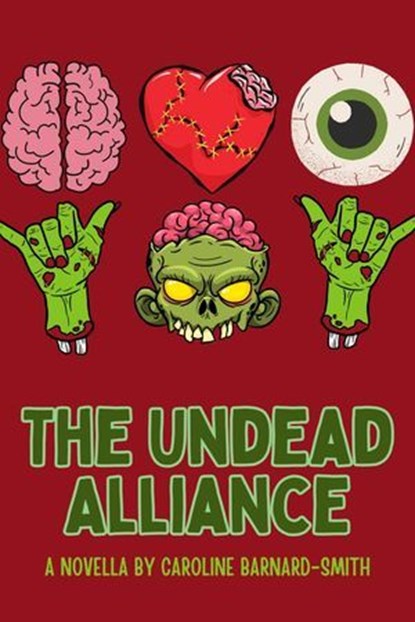The Undead Alliance, Caroline Barnard-Smith - Ebook - 9798227458674