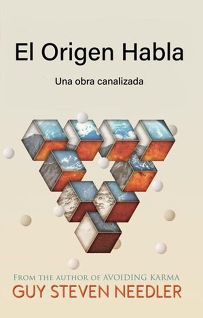 El Origen Habla, Guy Steven Needler - Ebook - 9798227485861