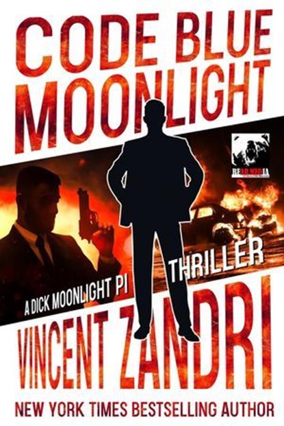 Code Blue Moonlight, Vincent Zandri - Ebook - 9798227486783