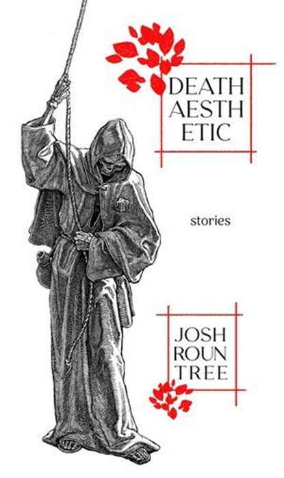 Death Aesthetic, Josh Rountree - Ebook - 9798227493620