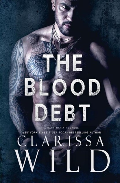 The Blood Debt, Clarissa Wild - Paperback - 9798227495945