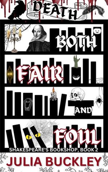 Death Both Fair and Foul, Julia Buckley - Ebook - 9798227515322
