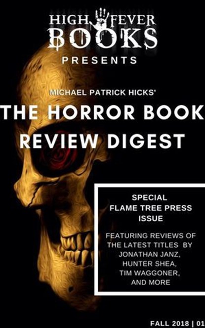 The Horror Book Review Digest, Michael Patrick Hicks - Ebook - 9798227558848
