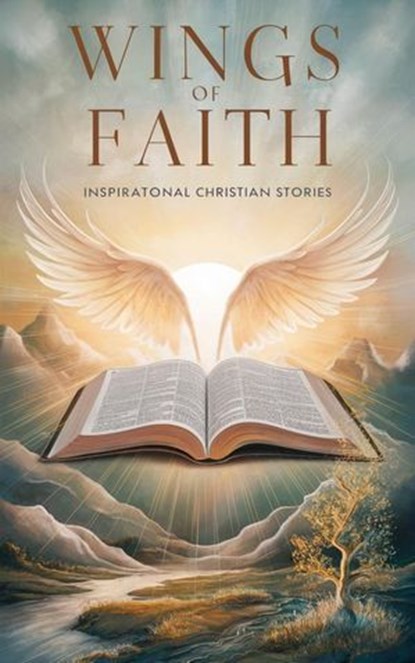 Wings of Faith, Gregory Allen Parker - Ebook - 9798227571809