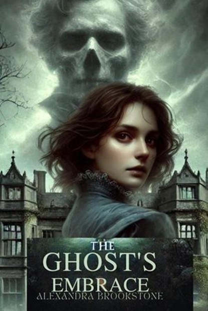 The Ghost’s Embrace, Plairung Thepsawat ; Olivia Harper - Ebook - 9798227597748