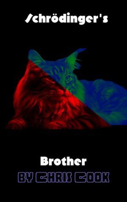 Schrodinger's Brother, Chris Cook - Ebook - 9798227607850