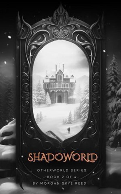 Shadoworld, Morgan Skye Reed - Ebook - 9798227617309