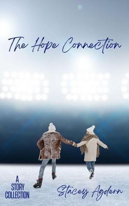 The Hope Connection, Stacey Agdern - Ebook - 9798227646705