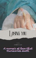 Losing you